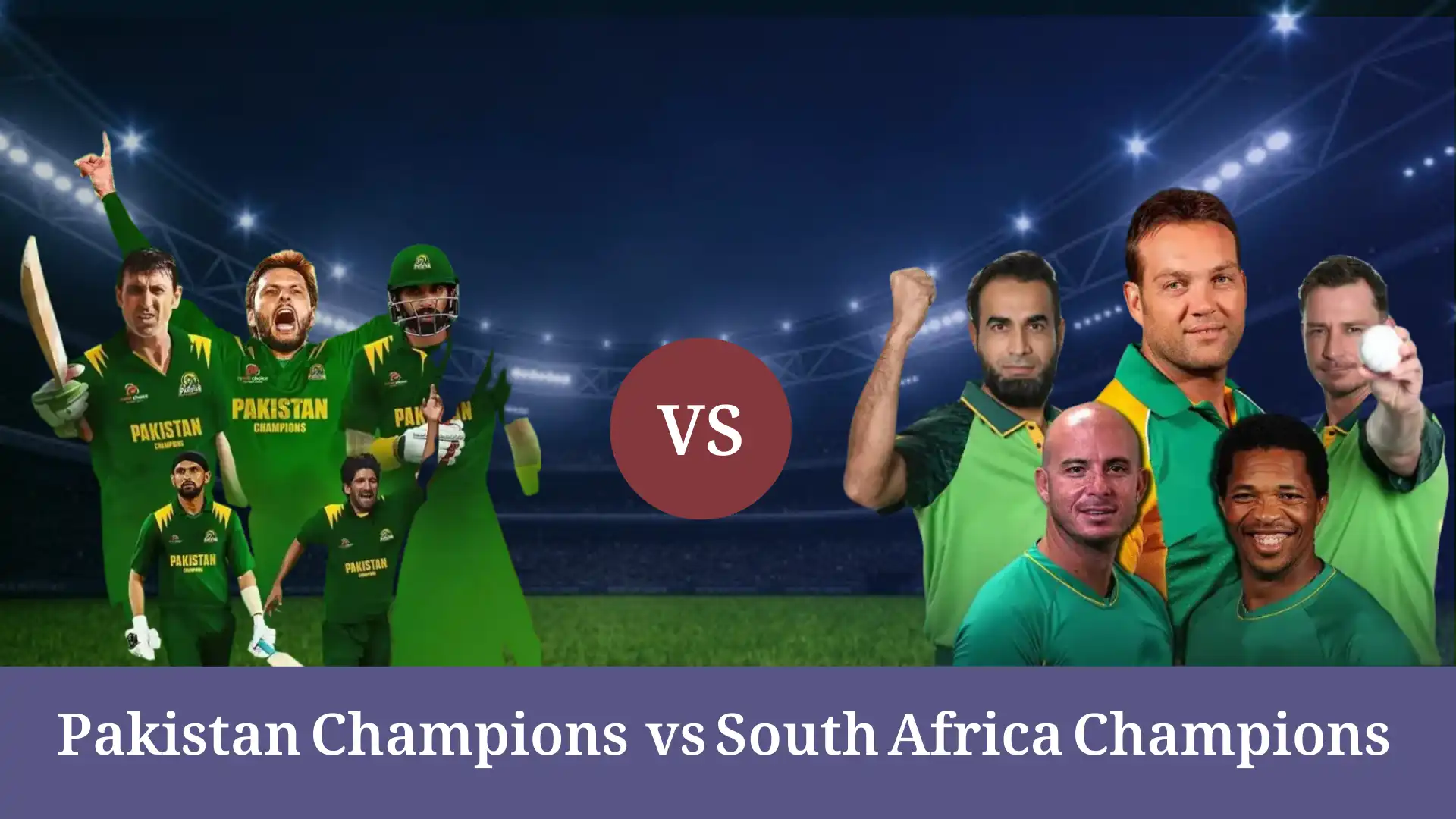 Pakistan vs S Africa Champions: WCL 2026 Match Centre � World Championship of Legends