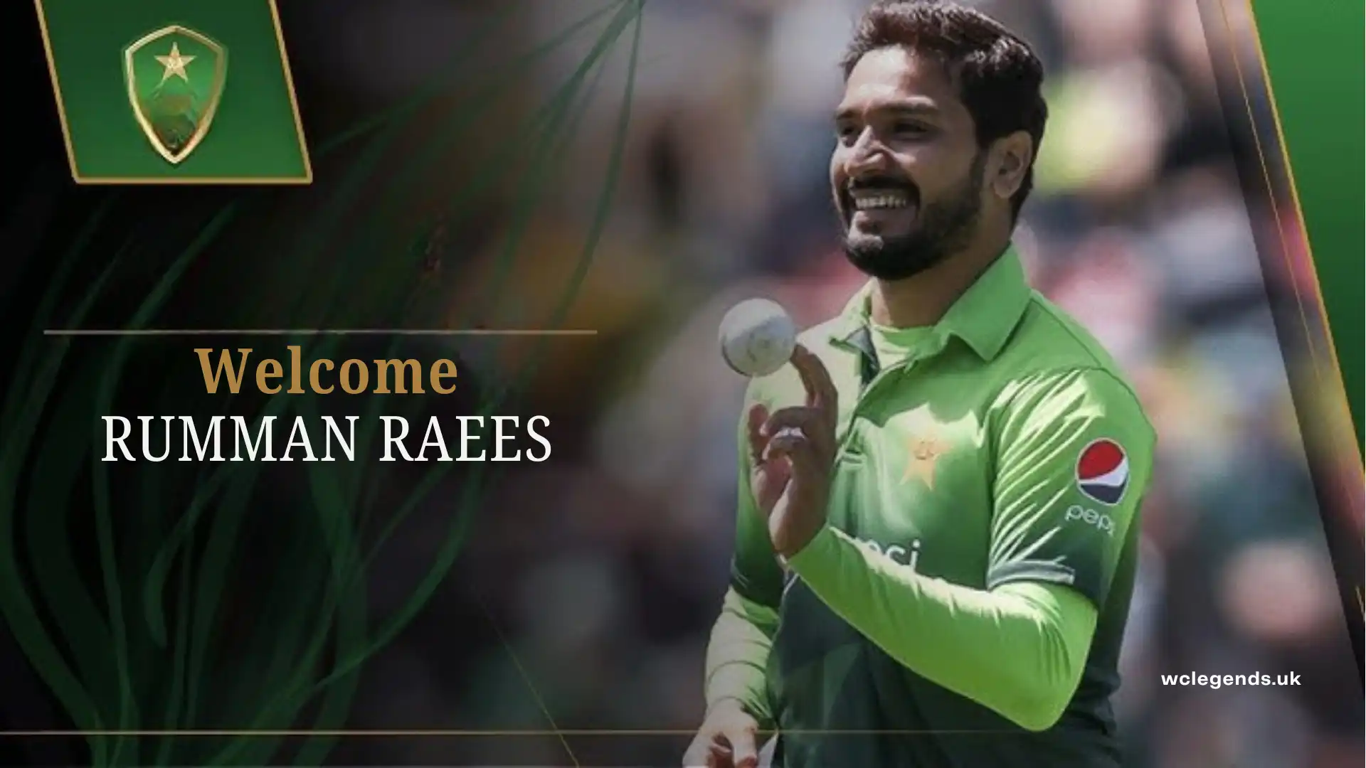 Rumman Raees Joins Pakistan Champions Squad for WCL 2025 · World Championship of Legends