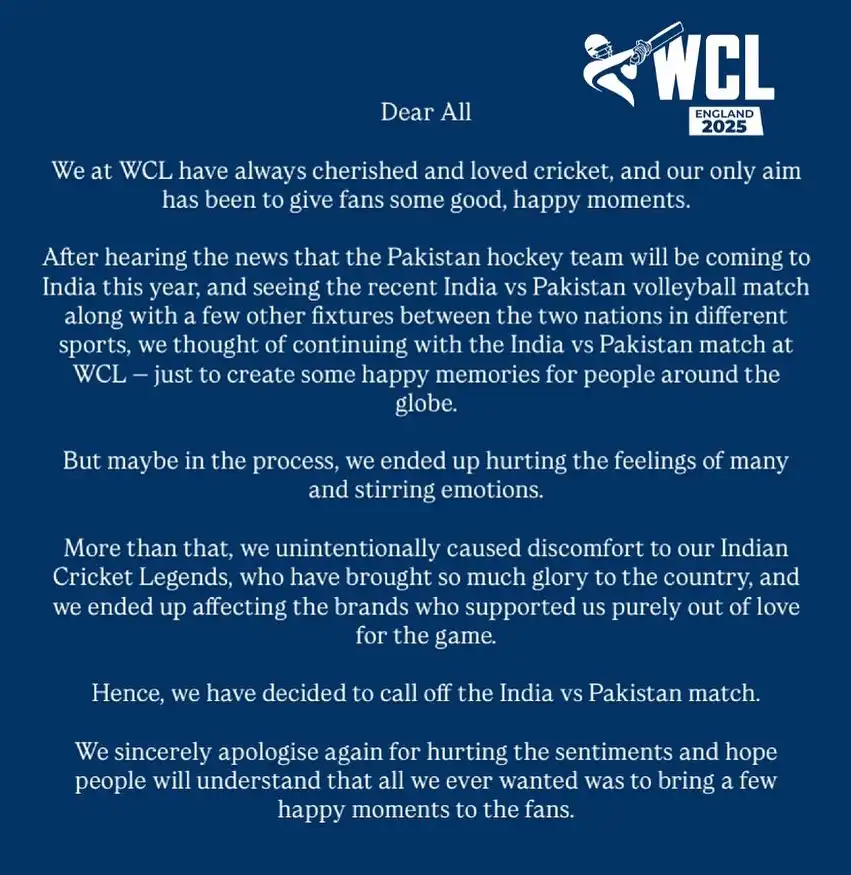 WCL Officially Cancels India vs Pakistan Legends Match at WCL 2025 1 WCl Official Statement